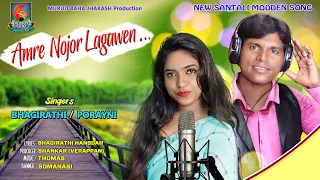 Amre Nojor Lagawlen ,New Santali video 2021//By porayni & Bhagirathi