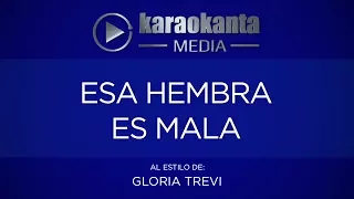 Karaokanta - Gloria Trevi - Esa hembra es mala