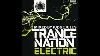 Trance Nation Electric CD1- Mixed by Judge Jules