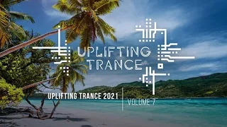 UPLIFTING TRANCE 2021 VOL. 7 [FULL SET]