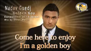 Nadav Guedj - Golden Boy (Karaoke Lyrics) Eurovision 2015 Israel