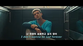 영원히 슬퍼하고 싶지 않아.., Lauv - Sad Forever[가사/해석/lyrics/번역]