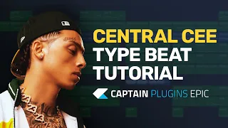 Central Cee Type Beat with Captain Plugins Epic - Tutorial
