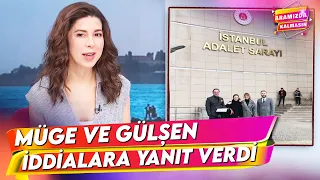 Müge ve Gülşen İftiracıları Mahkemeye Verdi | Aramızda Kalmasın 18. Bölüm