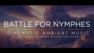 Battle for Nymphes | Cinematic Ambient Music with Dreadbox Nymphes and Novation Summit