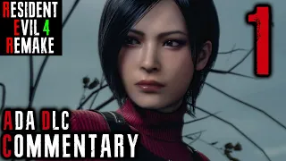 Ada's Story! Resident Evil 4 Remake Separate Ways DLC Part 1 - People Die, And Luis Dances