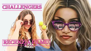 CHALLENGERS - METAFORYCZNOŚĆ TENISA?🎾(RECENZJA FILMU BEZSPOJLEROWO!)