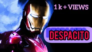 DESPACITO || IRON MAN || COLLAB WITH HOLLYVENGERS AND AS EDITX