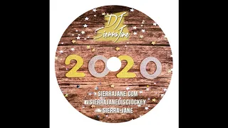 DJ Sierra Jane - 2020 Mixtape (Explicit)