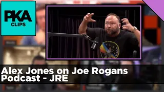 Alex Jones on Joe Rogans Podcast - JRE - PKA Clip