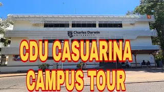 CHARLES DARWIN UNIVERSITY AUSTRALIA CASUARINA CAMPUS TOUR