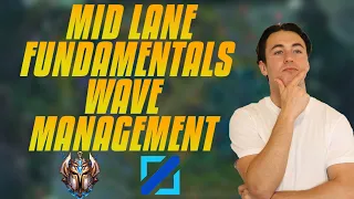 Mid Lane Fundamentals - WAVE MANAGEMENT - Everything On Minion Waves - Episode 3