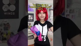 Pov Sua mãe viu a bandeira que tem no seu quarto