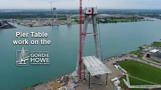 Pier Table work on the Gordie Howe International Bridge