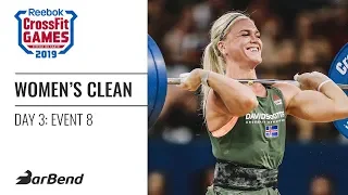2019 Reebok CrossFit Games Women's Clean Ladder (Event 8)