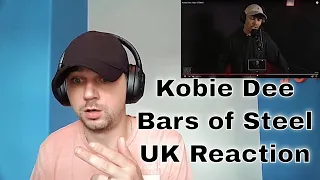 Kobie Dee | Bars of Steel - UK Reaction