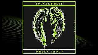 Sub Focus & Dimension - Ready To Fly (Thivale Frenchcore Remix)