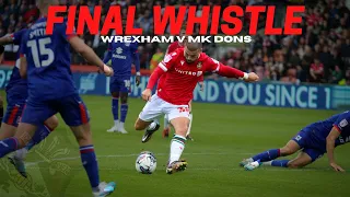 FINAL WHISTLE | Wrexham v MK Dons