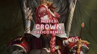 NEFFEX - Crown (CALICO Remix) [Lyrics]
