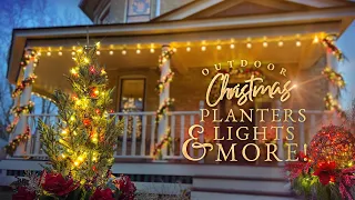 Outdoor Christmas Decorating - Christmas Planters, Window Boxes, Lights, & More! - Christmas Porch