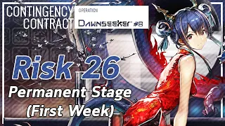 【Arknights】CC#8 Dawnseeker – Grand Knight Territory Bar District: Risk 26 (Week 1 MAX)