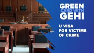 How can you receive a U visa if you are a victim of a crime?