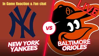 New York Yankees vs Baltimore Orioles  🔴 Play By Play Watch LIVE 🔴 ⚾ LIVE