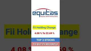 FII Holding Stocks | Top 3 Stocks To Bought By FII Recently | FII Buying Stocks