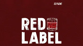 Red Label - LYNDE (Audio)