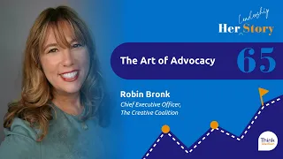 The Art of Advocacy | Robin Bronk, Chief Executive Officer, The Creative Coalition