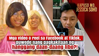 Mga reel at TikTok, puwedeng pagkakitaan ng hanggang daan-daang libo?! | Kapuso Mo, Jessica Soho