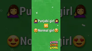 Punjabi girl vs Normal girl 🤪🤩 | Punjabi girl ki dress vs Normal girl ki dress