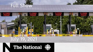 CBC News: The National | Border reopening plan, Flag bearers, Marieval graves