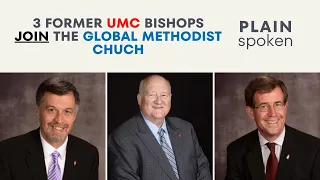 3 Former UMC Bishops Join The GMC