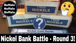 Bank Box Nickel Battle Series 2, Round 3 - Buffalos!