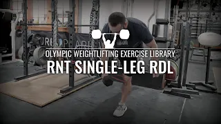 RNT Single-Leg Dumbbell RDL | Olympic Weightlifting Exercise Library