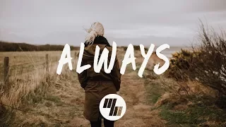 The Him - Always (Lyrics / Lyric Video)