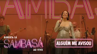 Roberta Sá - Alguém Me Avisou | Show Sambasá - Ao Vivo