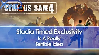 Stadia Timed Exclusivity Announced For Serious Sam 4 On Consoles, And It's A Terrible Idea