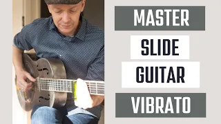 Master your slide guitar vibrato technique! (Part 1)