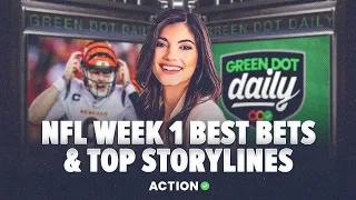 NFL Week 1 Best Bets | NFL Props | Green Dot Daily!