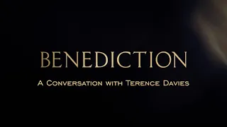 Benediction: A Conversation with Terence Davies - Screen Machine / Regional Screen Scotland