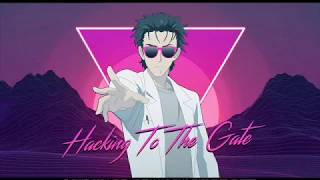 Hacking To The Gate (Steins;Gate OP synthwave 80s remix) by Astrophysics