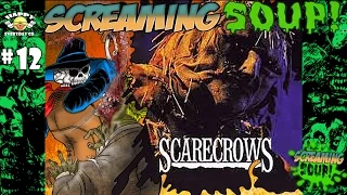 Scarecrows - Review by Screaming Soup! (Season 2 Ep. 12)