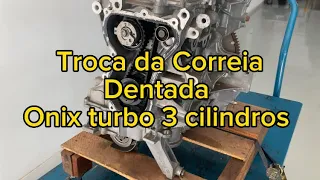 Troca da Correia dentada Onix turbo