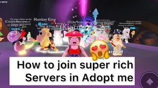 How to join rich servers in Adopt me