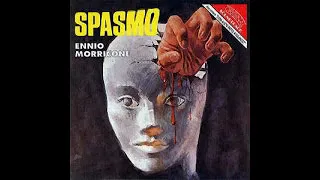 Spasmo Soundtrack from Ennio Morricone