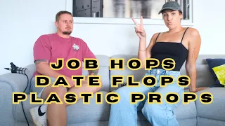 Job Hops, Date Flops, and Plastic Props
