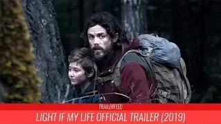 Light Of My Life Official Trailer (2019)|TRAILERFEED