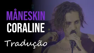Måneskin - Coraline (Live at Rock In Rio 2022) [Tradução]
